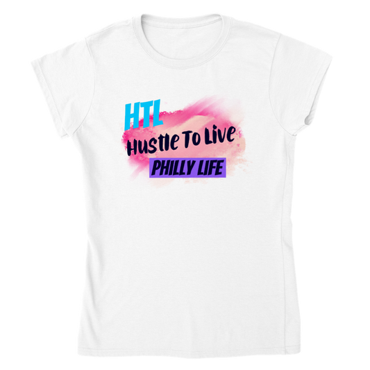 HTL Hustle To Live Philly Life Womens Crewneck T-shirt.