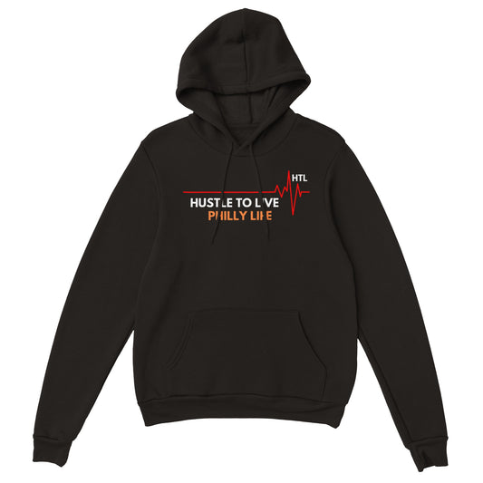 Hustle To Live Philly Life Classic Unisex Pullover Hoodie