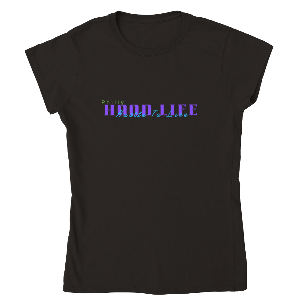 Women's Hustle To Live Philly Hood Life T-shirt